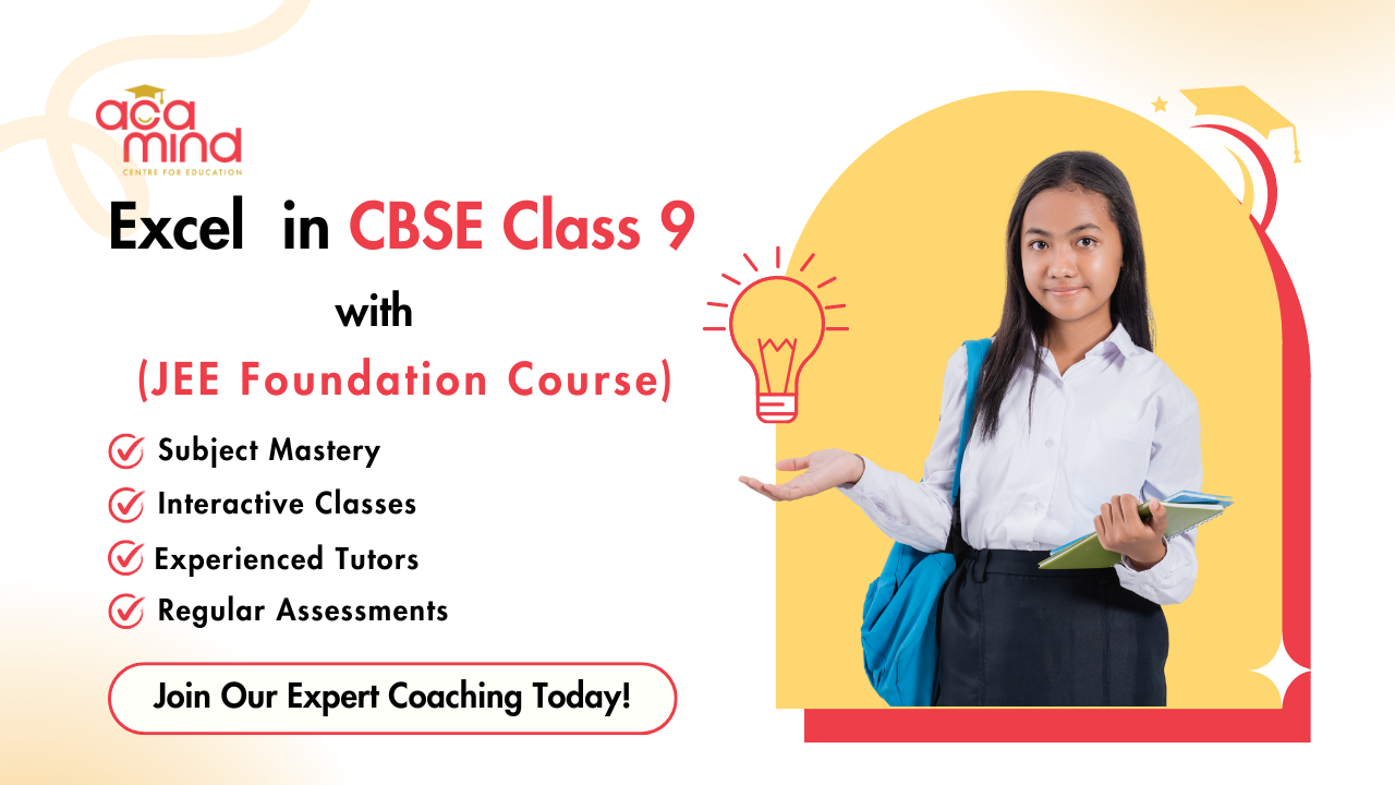 CBSE Class 9 with JEE Foundation
