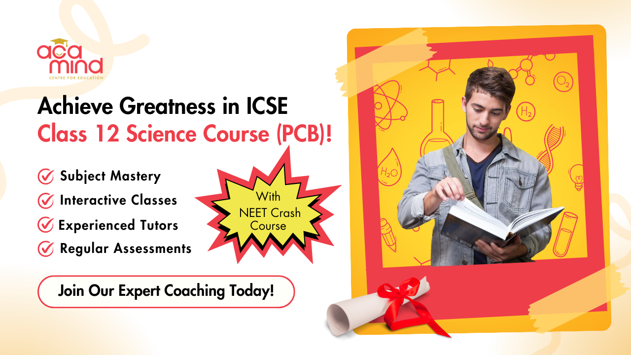 ICSE Class 12 Science (PCB) with NEET Crash Course
