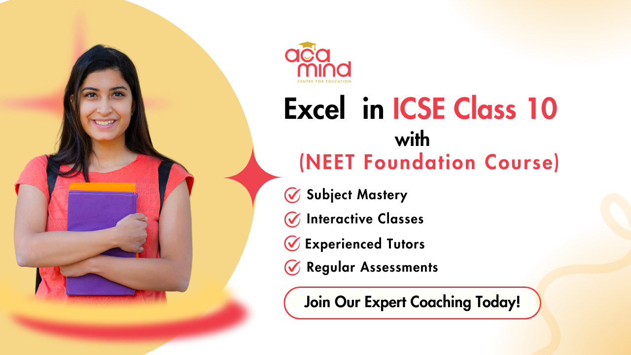 ICSE Class 10 with NEET Foundation