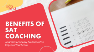 Benefits of SAT Coaching