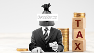 Free Zones and Corporate Tax UAE