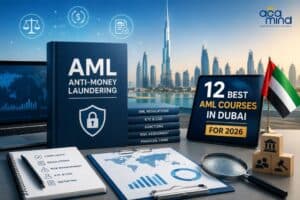 Anti-Money Laundering Courses in Dubai